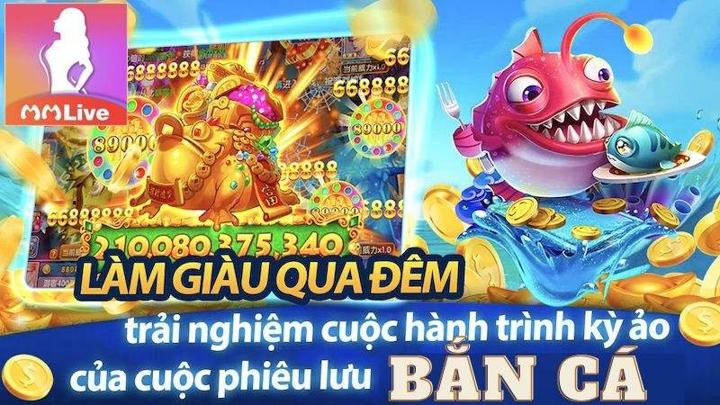 Đa dạng nhiều mức cược bán cá mmlive