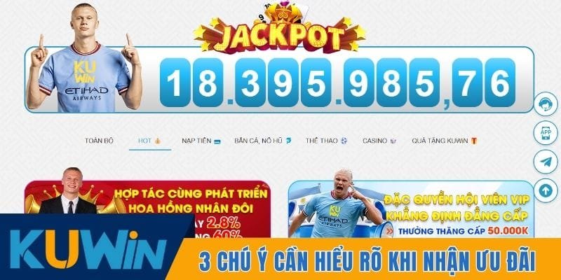 3 chú ý cần hiểu rõ khi nhận ưu đãi