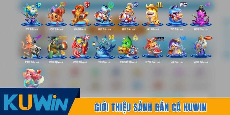 Giới thiệu sảnh Bắn cá Kuwin