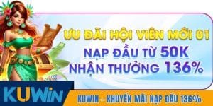 Khuyến Mãi Nạp Đầu 136%