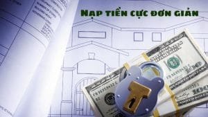 Nạp tiền Debet đơn giản, giúp người mới dễ dàng nhận thưởng 