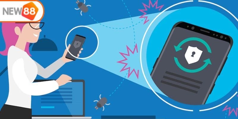 Tìm hiểu chung về chính sách quyền riêng tư tại New88