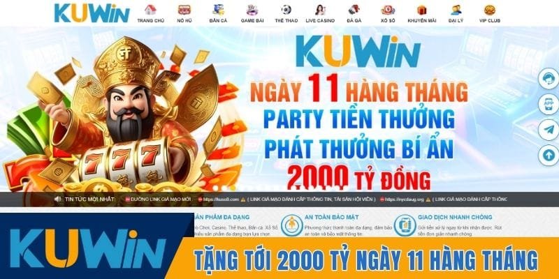 Tặng tiền tới 2000 tỷ ngày 11 hàng tháng