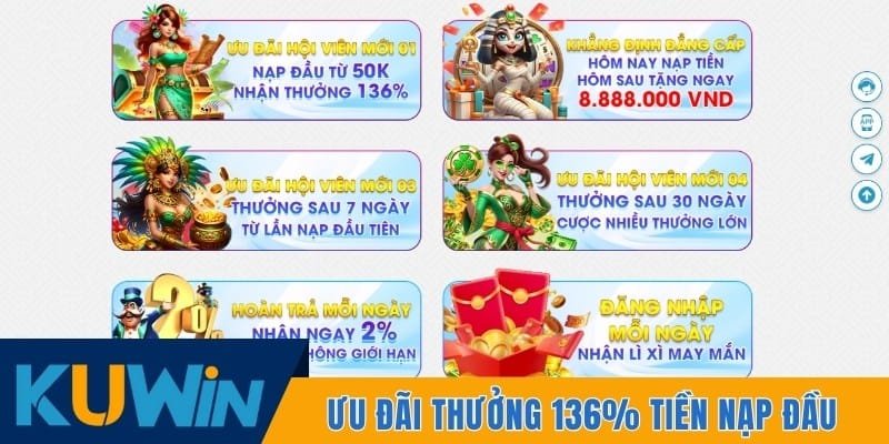 Khái quát về ưu đãi thưởng khủng 136% tiền nạp đầu