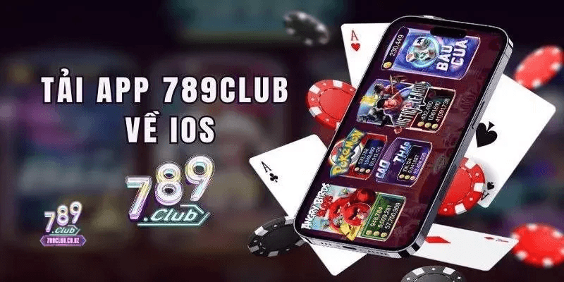 Cách tải ứng dụng 789Club cho thiết bị iOS